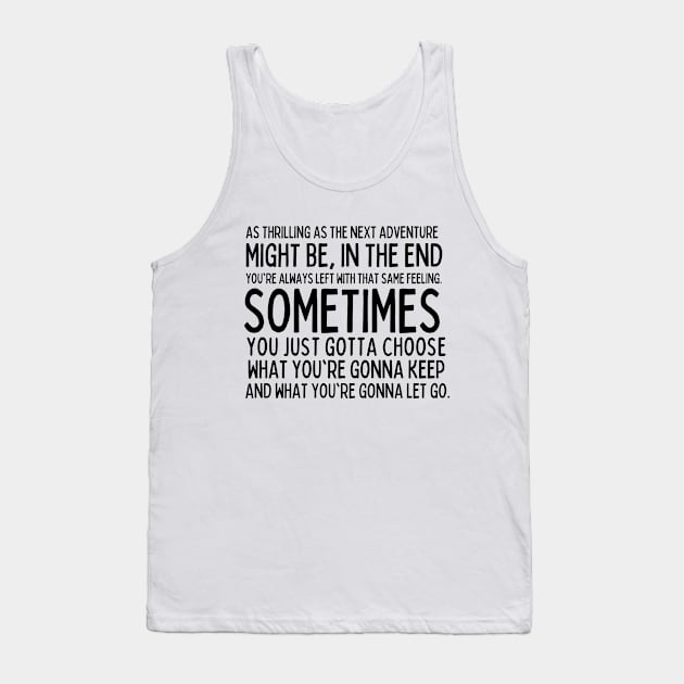 Part of the journey is the end Tank Top by mksjr